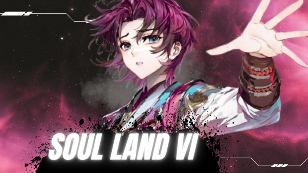 Soul Land VI