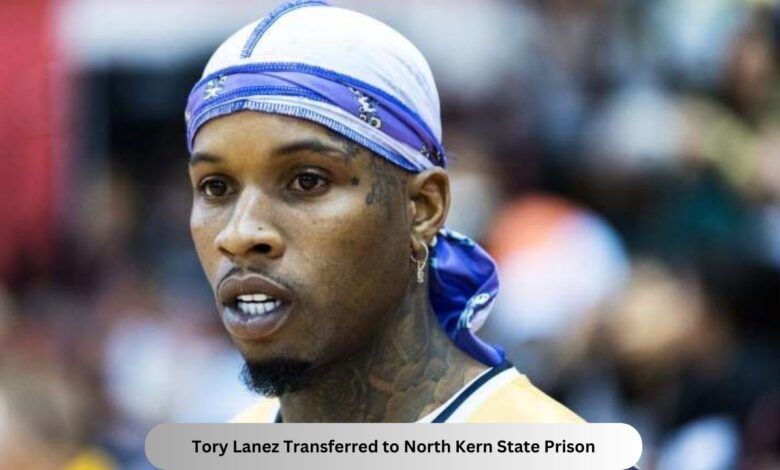 Tory Lanez Transferred to North Kern State Prison