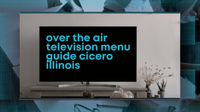 Over the Air Television Menu Guide for Cicero Illinois